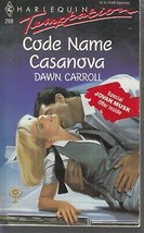 Carroll, Dawn - Code Name Casanova - Harlequin Temptation - # 268 - £1.57 GBP