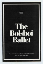 The Bolshoi Ballet Program Houston Texas 1975 Beverly Sills Grand Opera ... - £14.01 GBP