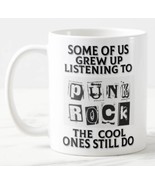 Some of us grew up listening to Punk Rock The Cool ones still do - Mug / Coaster - $15.21