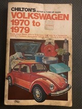 Chilton’s Repair &amp; Tune Up Guide - Volkswagen 1970 - 1979 - £7.01 GBP