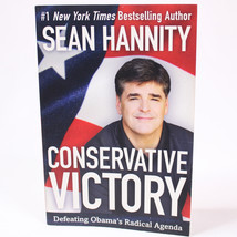 SIGNED Sean Hannity Conservative Victory Defeating Obama&#39;s Radical Agenda PB  - £16.10 GBP