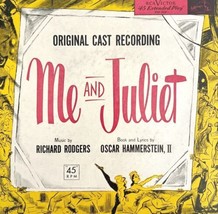 Me And Juliet Rodgers Hammerstein 45 Vinyl Album 1950-60 Record 7&quot; 45BinC - £19.95 GBP