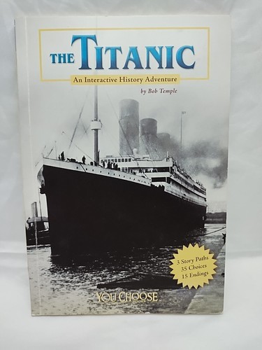 The Titanic An Interactive History Adventure You Choose Book - $9.89