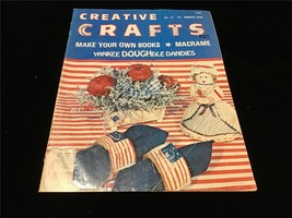 Creative Crafts Magazine August 1976 Macrame, Yankee Doughole Dandies - £7.88 GBP