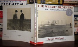 Freedman, Russell THE WRIGHT BROTHERS How They Invented the Airplane 1st Edition - $53.24