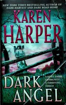 Dark Angel (Maplecreek #3) by Karen Harper / 2005 Mira Paperback - £0.90 GBP