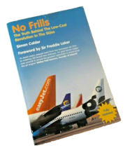 Simon Calder No Frills EasyJet Airplane Truth Low Cost Airline Ryanair B... - £7.79 GBP