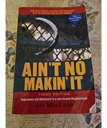 AIN’T NO  MAKIN’  IT  THIRD EDITION Jay MACLEOD Book Soft Cover Used - $29.65