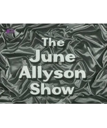 JUNE ALLYSON SHOW (1959) 52 Episodes - $24.95