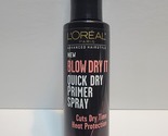 New Loreal Paris Advanced Hairstyle Blow Dry It Quick Dry Primer Spray 4... - $35.00