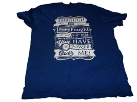 Through Dangers Untold and Hardships Unnumbered I Have Fought... T-Shirt... - £10.27 GBP