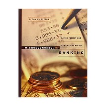 Microeconomics of Banking 2e Freixas, Xavier/ Rochet, Jean-Charles - £77.90 GBP