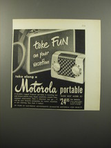 1950 Motorola Music Box Model 5L1 Radio Ad - Take fun on your vacation - $18.49