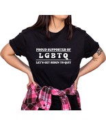 Proud Supporter Of LGBTQ, Let&#39;s Get Biden To Quit Short Sleeve Shirt - £23.55 GBP