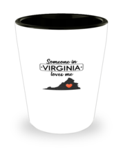 Shot Glass Party Funny Someone in Virginia Loves Me State  - £15.65 GBP