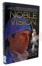 Gen Lagreca NOBLE VISION  1st Edition 1st Printing - £36.88 GBP