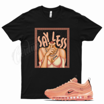 Black SAY LESS T Shirt for N Air Max 97 Los Angeles City Special Orange LA - £20.49 GBP+