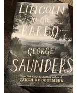 LINCOLN IN THE BARDO by George Saunders FIRST EDITION / NBA Award - $334.05 MXN