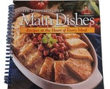 Pampered Chef Main Dishes: Recipes at the Heart of Every Meal Cookbook - $9.85