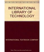 International Library of Technology [Hardcover] International Library of... - $214.64 MXN