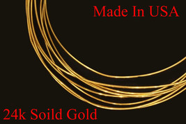 6&quot;  24k .999  solid yellow round gold wire  -  gauge 30 - 18 gauges USA Seller - £34.14 GBP