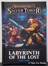 Labyrinth of the Lost: Warhammer Quest Silver Tower by Andy Clark - 1st Hb. Edn. - £47.69 GBP