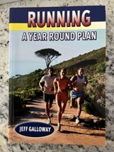 Running : A Year Round Plan by Jeff Galloway (2005, Autographed) - £12.37 GBP