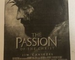 Passion Of  The Christ Movie Print Ad Jim Caviezel Mel Gibson TPA23 - £4.66 GBP