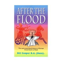 After the flood: The Early Post-flood History of Europe Traced Back to N... - £9.40 GBP