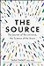 The Source: The Secrets of the Universe, the Science of the Brain - £12.25 GBP