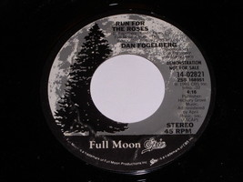 Dan Fogelberg Run For The Roses 45 Rpm Record Vintage Full Moon Label Promo - £15.17 GBP