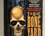 THE BONE YARD introduction by Dean R. Koontz (1991) Berkley horror paper... - $12.86