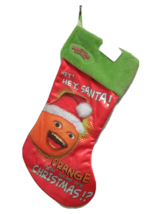 Annoying Orange Hey! Hey, Santa!... 17.5&quot; Christmas Stocking by Kurt S. Adler - $25.99