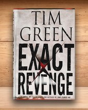 Exact Revenge - Tim Green - Hardcover DJ 1st Edition 2005 - $9.77