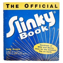 1999 The Official Slinky Book PB First Edition Toys And Games Joey Green... - $19.99