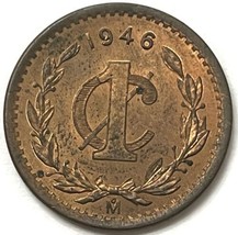 1946 Mo Mexico Centavo Coin Mexico City Mint Condition Uncirculated+ - £5.92 GBP