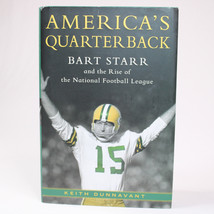 SIGNED America&#39;s Quarterback Bart Starr By Dunnavant Keith 1st Edition Hardback  - £30.02 GBP