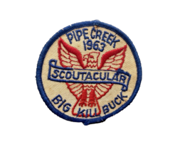 Patch 1963 Pipe Creek Scoutacular Big Kill Buck Minneapolis Kansas KS 3 ... - £10.89 GBP