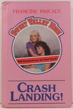 Crash Landing! by Kate William Sweet Valley High Especially For Girls - £2.58 GBP