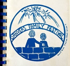Danvers Family Festival Cookbook 1987 Massachusetts Vintage Local PB C98 - £13.18 GBP