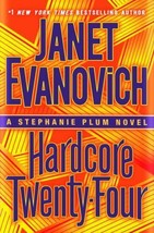 Hardcore Twenty-Four : A Stephanie Plum Novel by Janet Evanovich (2017,... - €4,50 EUR