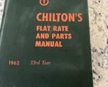 Chilton’s Flat Rate and Parts Manual  Vintage 1962 - $17.81