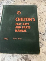Chilton’s Flat Rate and Parts Manual  Vintage 1962 - $17.81