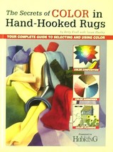 The Secrets of COLOR in Hand-Hooked Rugs - $17.95