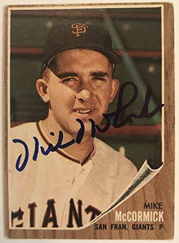Mike McCormick Signed Autographed 1962 Topps Baseball Card - San Francis... - $15.00