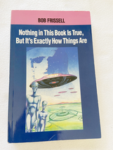 1994 PB Nothing in This Book Is True, but It&#39;s Exactly How Things Are: T... - $8.48