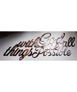 with God all things are Possible Metal Wall Art 20&quot; x 10&quot; - $35.14