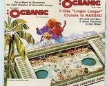 S/S Oceanic Brochure Home Lines Linger Longer Cruises to Nassau 1975  - £29.72 GBP