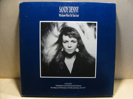Sandy Denny Rare Lp: Who Knows Where The Time Goes 1985 4-LP Box Set w/booklet - £143.85 GBP