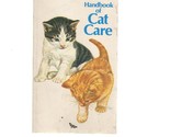 Handbook of Cat Care [Paperback] Editor - $2.93